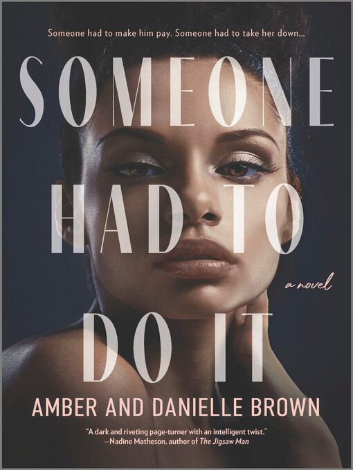 Title details for Someone Had to Do It by Amber Brown - Available